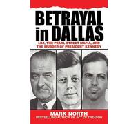 Mark North Betrayal in Dallas (Tascabile)