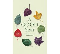 Mark Oakley A Good Year (Tascabile)