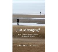 Mark O'Brien Paul Kyprianou Just Managing? (Copertina rigida) Open Reports