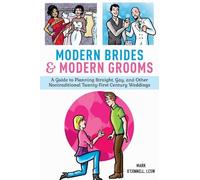 Mark O'Connell Modern Brides & Modern Grooms (Copertina rigida)