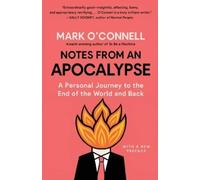 Mark O'Connell Notes from an Apocalypse (Tascabile)