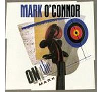 Mark O'Connor - On the Mark