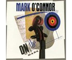 Mark O'Connor - On the Mark