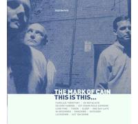 Mark of Cain,the - This Is This