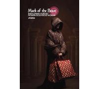 Mark of the Beast: Babylonian Liturgies: Modern Idolatrous Worship