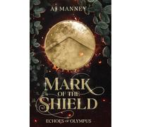Mark of the Shield: Echoes of Olympus