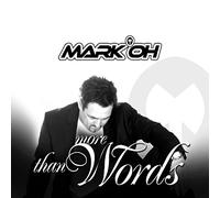 Mark Oh More Than Words (CD)