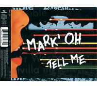Mark 'Oh - Tell me [Import]