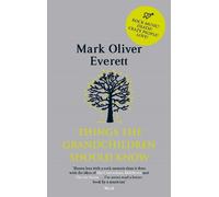 Mark Oliver Everett Things The Grandchildren Should Know (Tascabile)