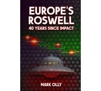 Mark Olly Europe's Roswell (Tascabile)