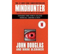 Mark Olshaker John E Douglas Mindhunter (Tascabile)