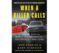 Mark Olshaker John E. Douglas When a Killer Calls (Tascabile)