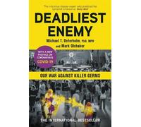 Mark Olshaker Michael Osterholm Deadliest Enemy (Tascabile)
