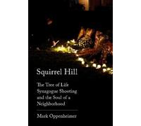 Mark Oppenheimer Squirrel Hill (Copertina rigida)