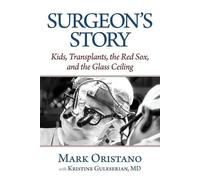 Mark Oristano Surgeon's Story (Tascabile)