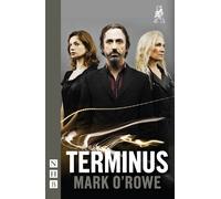 Mark O'Rowe Terminus (Tascabile) NHB Modern Plays