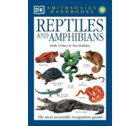 Mark O'Shea Tim Halliday Reptiles & Amphibians (Tascabile) DK Handbooks
