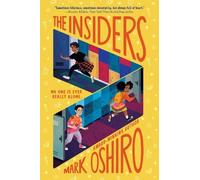 Mark Oshiro The Insiders (Copertina rigida)