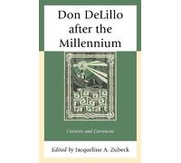 Mark Osteen Don DeLillo after the Millennium (Tascabile)