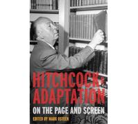 Mark Osteen Hitchcock and Adaptation (Copertina rigida)