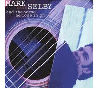 Mark Otis Selby & the Horse He