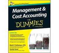 Mark P. Holtzman Sandy Management and Cost Accounting For Dummies (Tascabile)