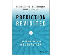 Mark P. Kritzman Megan Czasonis David Turkin Prediction Revis (Copertina rigida)