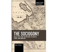 Mark P. Worrell The Sociogony (Tascabile) Studies in Critical Social Sciences