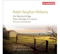 Ralph Vaughan Williams – On Wenlock Edge / Quartetto per piano in do minore / Romance e Past – CD