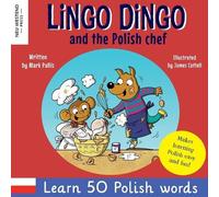 Mark Pallis James Cottell Lingo Dingo and the Polish Chef (Tascabile)