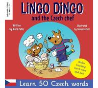 Mark Pallis Lingo Dingo and the Czech Chef (Tascabile)