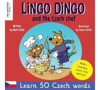 Mark Pallis Lingo Dingo and the Czech Chef (Tascabile)