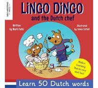 Mark Pallis Lingo Dingo and the Dutch Chef (Tascabile)