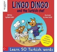 Mark Pallis Lingo Dingo and the Turkish chef (Tascabile)