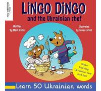 Mark Pallis Lingo Dingo and the Ukrainian chef (Tascabile)