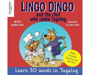 Mark Pallis Peter Baynton Lingo Dingo and the Chef who spoke Tagalog (Tascabile)