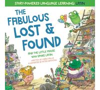 Mark Pallis The Fabulous Lost and Found and the little mouse who spo (Tascabile)