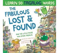 Mark Pallis The Fabulous Lost & Found and the little mouse who spoke (Tascabile)