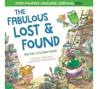 Mark Pallis The Fabulous Lost & Found and the little mouse who spoke (Tascabile)