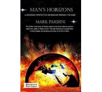 Mark Pardini Man's Horizons (Copertina rigida)