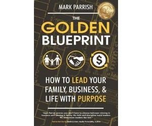 Mark Parrish The Golden Blueprint (Tascabile)