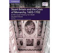 Mark Parry A/AS Level History for AQA Stuart Britain and the Crisis (Tascabile)