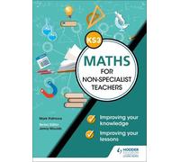 Mark Patmore He Key Stage 3 Maths for non-specialist teachers: Impro (Tascabile)