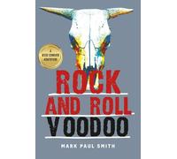 Mark Paul Smith Rock and Roll Voodoo (Tascabile) Jesse Conover Adventure
