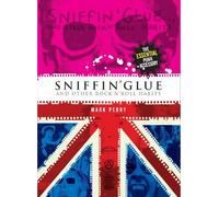 Mark Perry Sniffin' Glue (Tascabile)