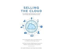 Mark Petruzzi Paul Melchiorre Selling the Cloud (Tascabile)
