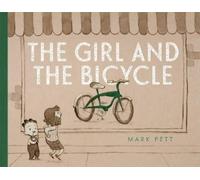 Mark Pett Girl and the Bicycle (Copertina rigida)