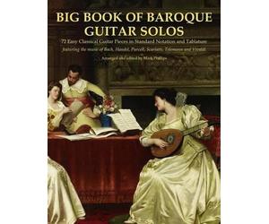 Mark Phillips Big Book of Baroque Guitar Solos (Tascabile)