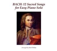 Mark Phillips Johann Sebastian Bach Bach (Tascabile)