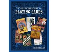 Mark Pickvet Collector's Guide to Playing Cards (Tascabile)